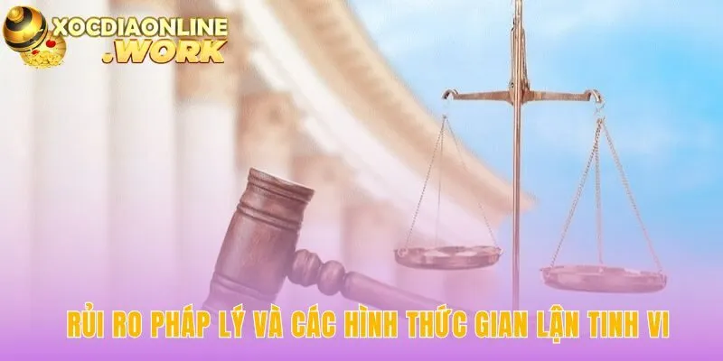 Rủi ro pháp lý giải thích tại sao chơi xóc đĩa online toàn thua